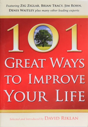 101 Great Ways to Improve Your Life