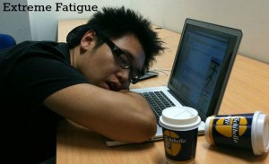 Extreme fatigue
