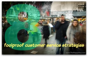 8 fooleproof customer service strategies